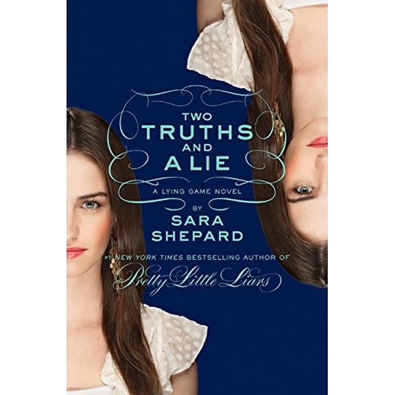 Pre-Owned Two Truths and a Lie: 3 (Lying Game) Paperback