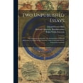 thumbnail image 1 of Two Unpublished Essays: The Character of Socrates, The Present State of Ethical Philosophy; by Ralph Waldo Emerson, With an Introduction by Edward Everett Hale (Paperback), 1 of 1