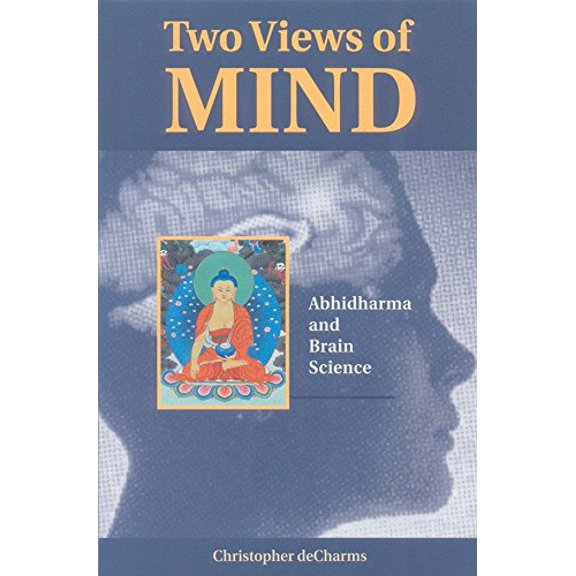 Pre-Owned Two Views of Mind: Abhidharma and Brain Science Paperback