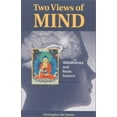 thumbnail image 1 of Pre-Owned Two Views of Mind: Abhidharma and Brain Science (Paperback) 1559390816 9781559390811, 1 of 1