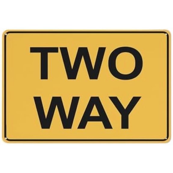 Two Way Sign 12X8 Inches Metal Aluminum Signs, Weather Resistant, Weatherproof, Indoor Or Outdoor