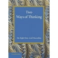thumbnail image 1 of Two Ways of Thinking: The Rede Lecture 1934, (Paperback), 1 of 1