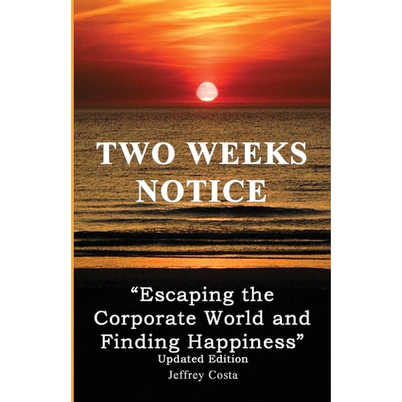 Two Weeks Notice: Updated Edition, (Paperback)