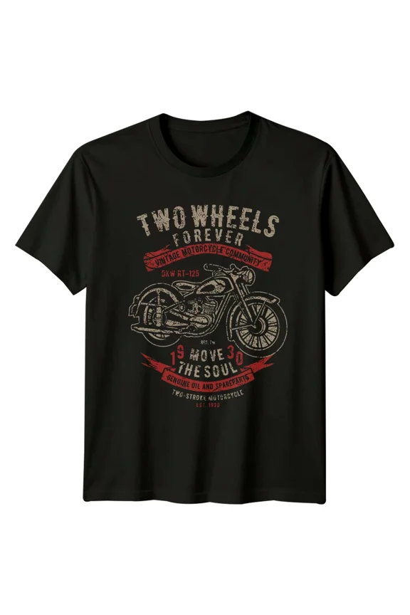 Two Wheels Forever Motorcycle Mens Tee Womens Graphic T-Shirt Unisex Top