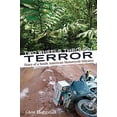 thumbnail image 1 of Pre-Owned Two Wheels Through Terror: Diary of a South American Motorcycle Odyssey (Hardcover) 1884313493 9781884313493, 1 of 1