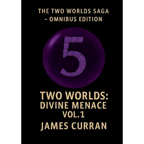 Two Worlds: Divine Menace Volume 1, (Paperback)
