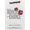 thumbnail image 1 of Two Worlds One Chance: The Shmuz on Life  Paperback  1794173501 9781794173507 Rabbi Ben Tzion Shafier, 1 of 1