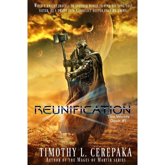 Reunification: Two Worlds #1 Paperback