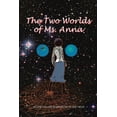 thumbnail image 1 of Two Worlds of Ms. Anna, 1 of 1