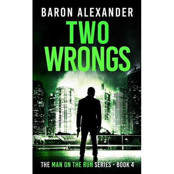 Two Wrongs, (Paperback)