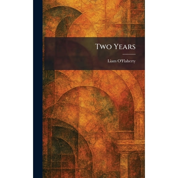Two Years, (Hardcover)