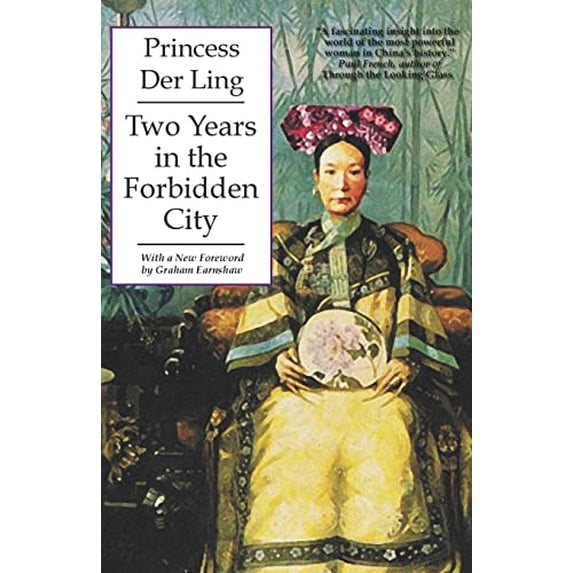 Pre-Owned Two Years in the Forbidden City (Tales of Old China) Paperback