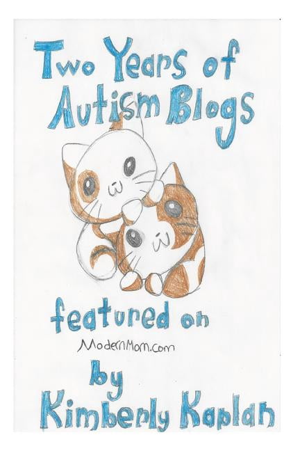 Asd Blog Two Years of Autism Blogs Featured on Modernmom.com: Helpful ...