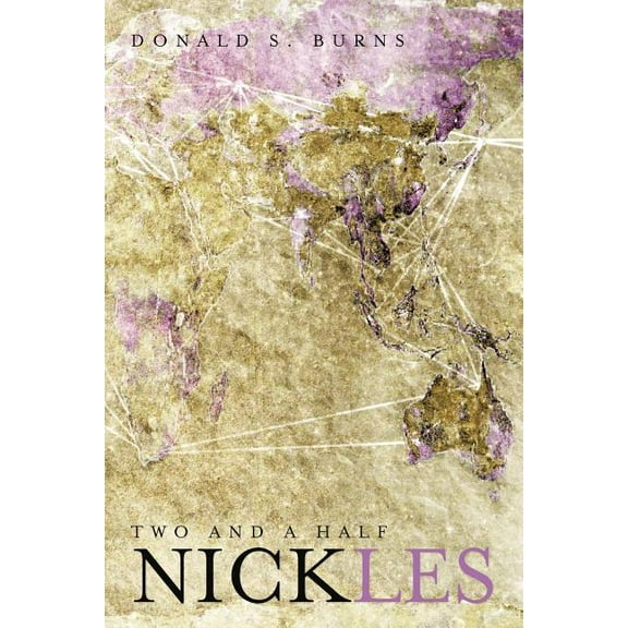 Two and a Half Nickles, (Paperback)