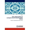 thumbnail image 1 of Two approaches to compute GL(3) automorphic forms (Paperback), 1 of 1