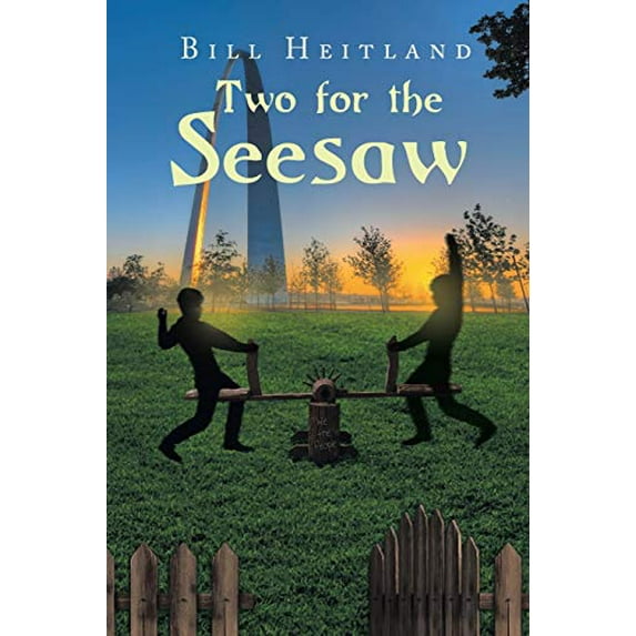 Pre-Owned Two for the Seesaw (Paperback) 1642149160 9781642149166