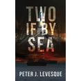 thumbnail image 1 of Two if By Sea (Paperback), 1 of 1