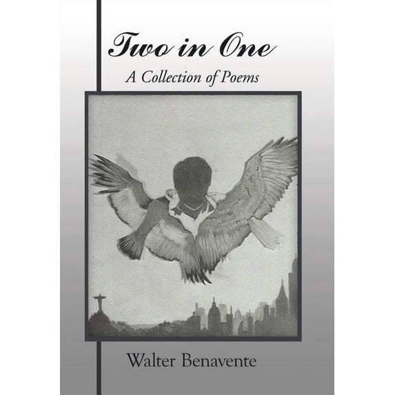 Two in One: A Collection of Poems (Hardcover)
