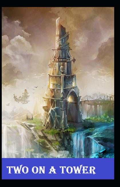 Two on a Tower -Thomas Hardy Original Edition(Annotated) (Paperback)