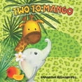 thumbnail image 1 of Two to Mango, (Paperback), 1 of 1