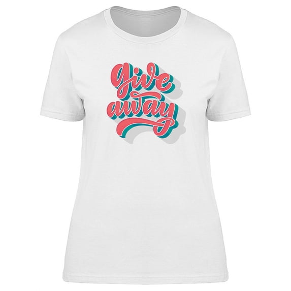 Two-toned Logo Give Away T-Shirt Women -Image by Shutterstock, Female Small