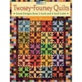 thumbnail image 1 of Pre-Owned Twosey-Foursey Quilts: Great Designs from 2-Inch And 4-Inch Units (Paperback) 1564776883 9781564776884, 1 of 1