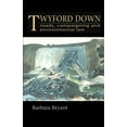 thumbnail image 1 of Twyford Down: Roads, Campaigning and Environmental Law, (Paperback), 1 of 1
