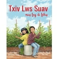 thumbnail image 1 of Txiv Lws Suav Mus Tag Ib Txhis, (Paperback), 1 of 1