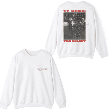 Ty Myers Merch The Select Album Sweatshirt Printed Crewneck Fashion Men Women Long Sleeve Pullover