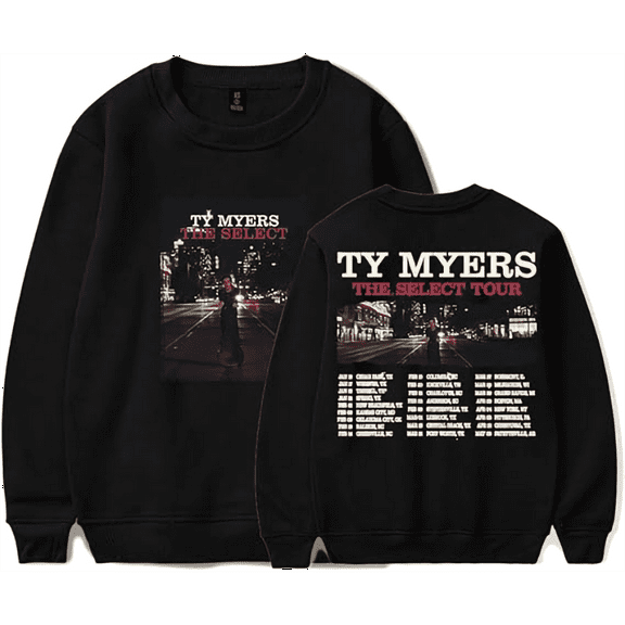 Ty Myers merch The Select Tour 2025 sweatshirt crewneck long sleeve sweatshirt men/women concert pullover