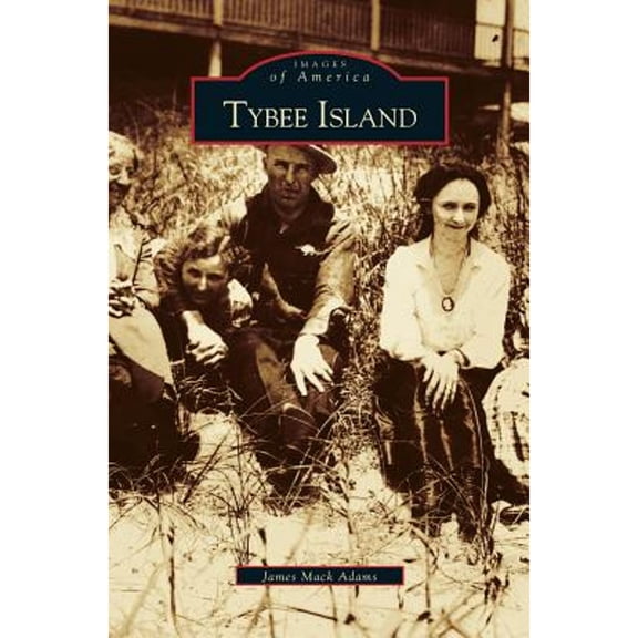 Tybee Island (Hardcover)