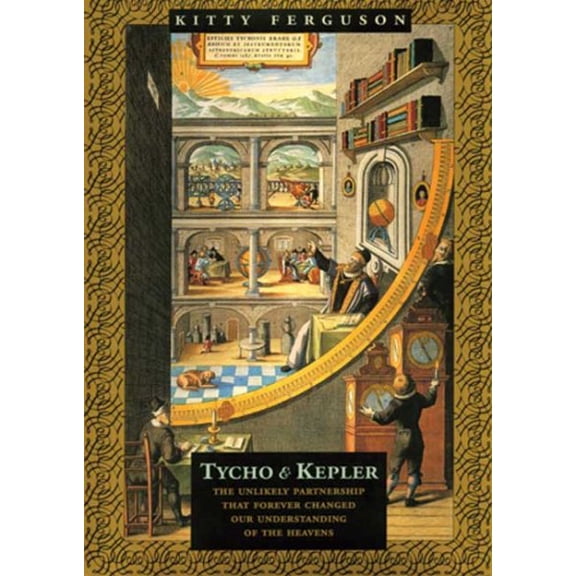 Pre-Owned Tycho & Kepler (Hardcover) 0802713904 9780802713902