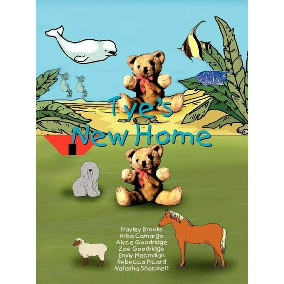 Tye's New Home, (Paperback)