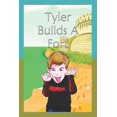 thumbnail image 1 of Tyler Builds A Fort: Illustrated Edition, (Paperback), 1 of 1