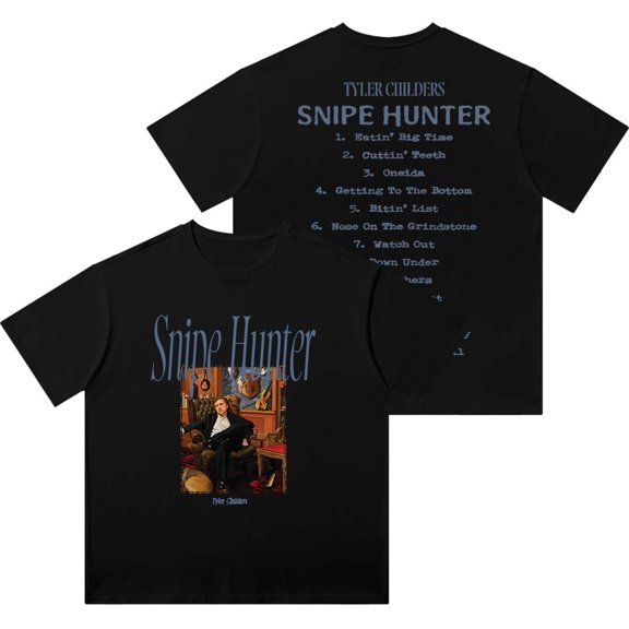Tyler Childers Tracklist Wash T-Shirts Snipe Hunter Merch Women Men Cotton Short Sleeve Tee