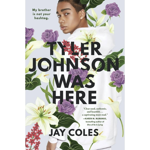 Tyler Johnson Was Here, (Paperback)