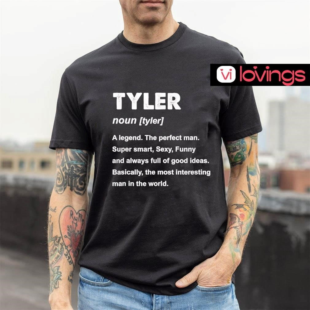 Tyler Noun Meaning Definition Shirt