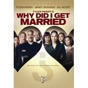 Tyler Perry's Why Did I Get Married