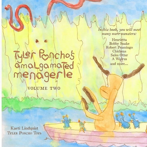 Tyler Poncho's Amalgamated Menagerie, Volume Two, (Paperback)