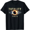 thumbnail image 1 of Tyler TX 2024 Total Solar Eclipse Shirt Apr 8 Sun Totality T-Shirt, 1 of 5