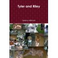 thumbnail image 1 of Tyler and Riley, (Paperback), 1 of 1