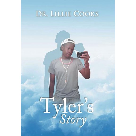 Tyler's Story, (Hardcover)