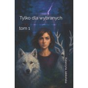 Tylko dla wybranych tom 1, Paperback