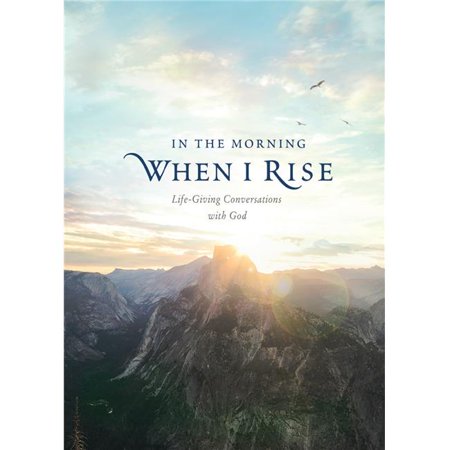Tyndale House Publishers 148132 In the Morning When I Rise - Feb 2020