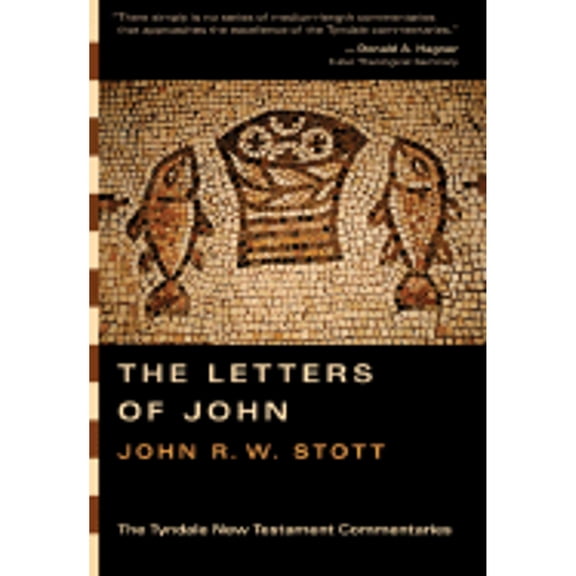 Pre-Owned The Letters of John (Tyndale New Testament Commentaries) (Paperback) 0830829989 9780830829989