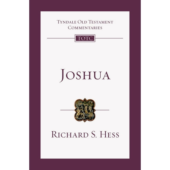 Tyndale Old Testament Commentaries Joshua: An Introduction and Commentary Volume 6, Book 6, (Paperback)