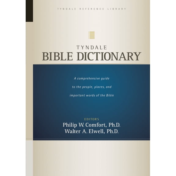 Tyndale Reference Library: Tyndale Bible Dictionary (Hardcover)