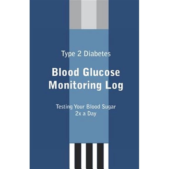 Type 2 Diabetes Blood Glucose Monitoring Log
