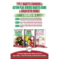 thumbnail image 1 of Type 2 Diabetes Cookbook & Action Plan, Reverse Diabetes Guide & Sugar Detox - 3 Books in 1 Bundle: Ultimate Beginner's , (Paperback), 1 of 1