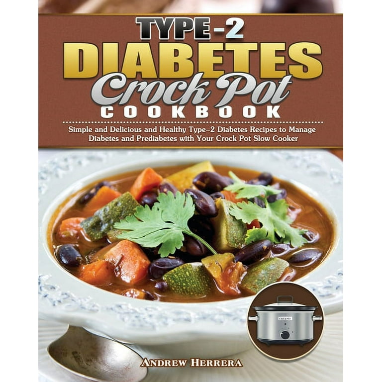 Type 2 diabetes instant pot cookbook 2025